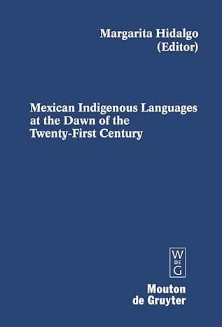 Mexican Indigenous Languages at the Dawn of the Twenty-first Century book cover